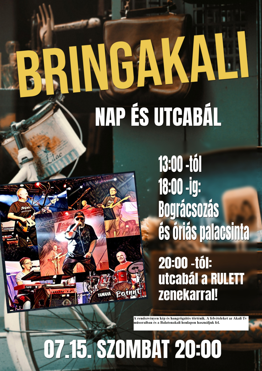 Bringakali Nap és Utcabál a Rulett zenekarral