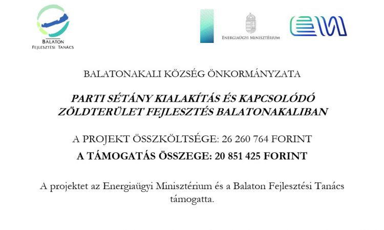 Parti sétány kialakítás és kapcsolódó zöldterület fejlesztés Balatonakaliban