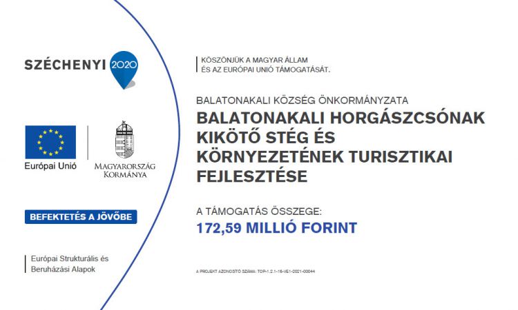 Balatonakali horgászcsónak kikötő stég és környezetének turisztikai fejlesztése