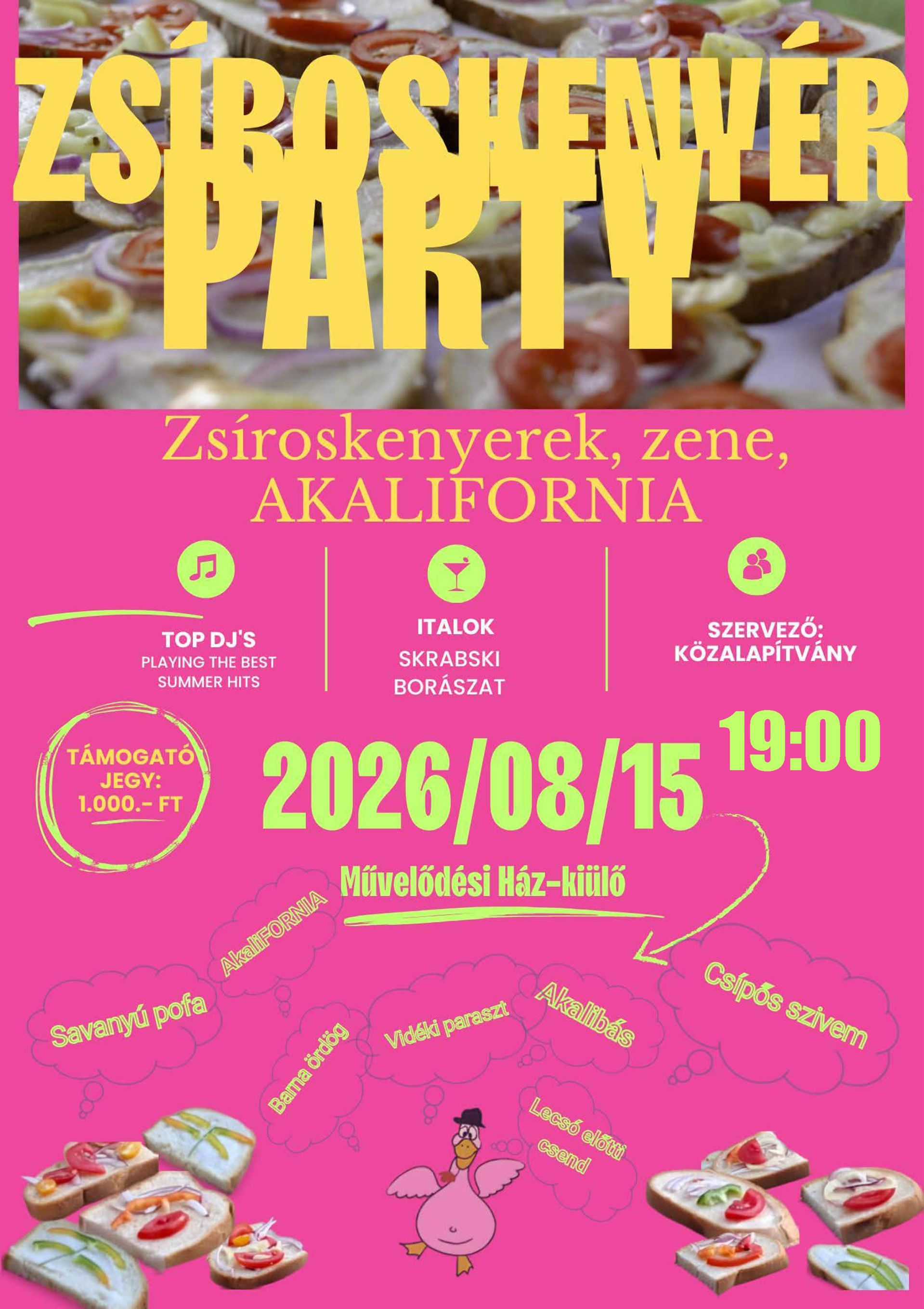 Zsíroskenyér party