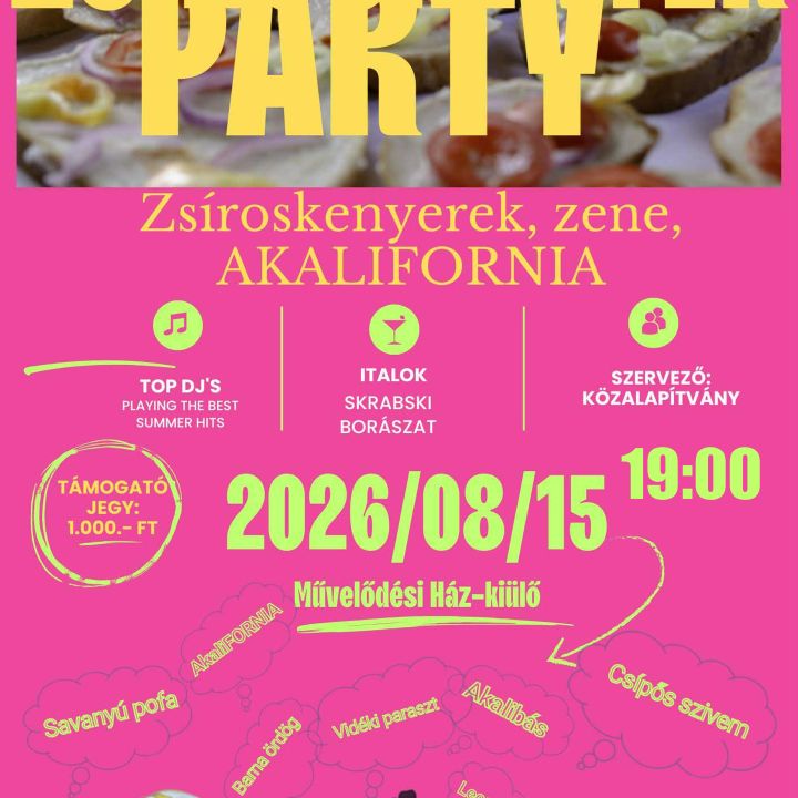 Zsíroskenyér party